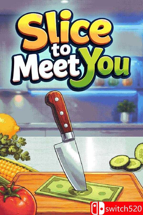 《切片遇见你（Slice To Meet You）》Build 24159880 [英文]-墨痕源码库