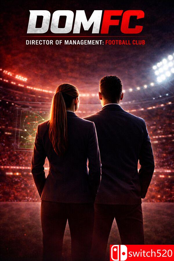 《经营总监：足球俱乐部（Director of Management: Football Club）》[英文]-墨痕源码库
